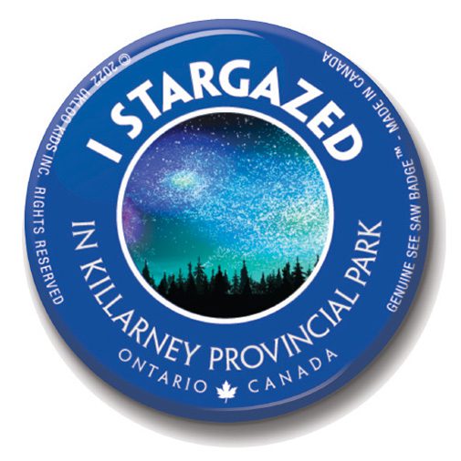 A button with the words " i stargazed in killarney provincial park ".